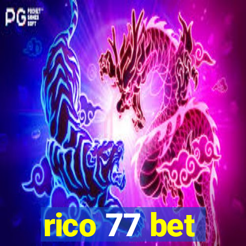 rico 77 bet